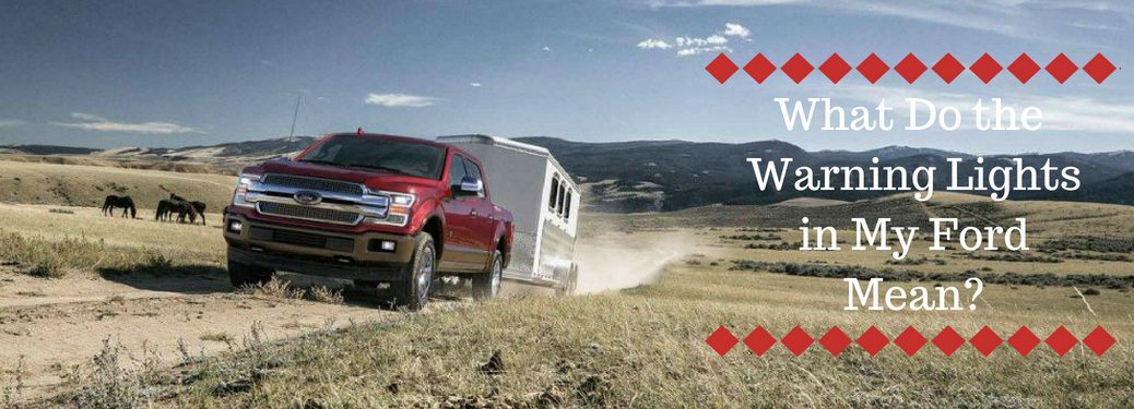 What Do the Warnign Lights in My Ford Mean, text on an exterior image of a red 2018 Ford F-150