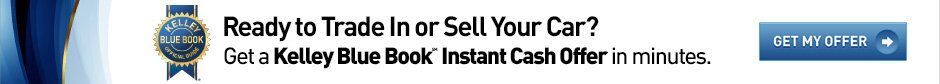 KBB Instant Cash Offer! KBB Instant Cash Offer!