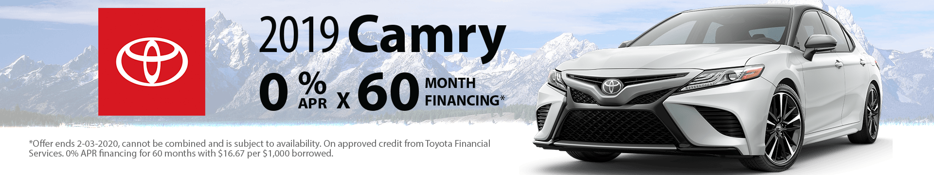 2019 Camry 0% x 60 months Special Finance Offer 2019 Camry 0% x 60 months Special Finance Offer