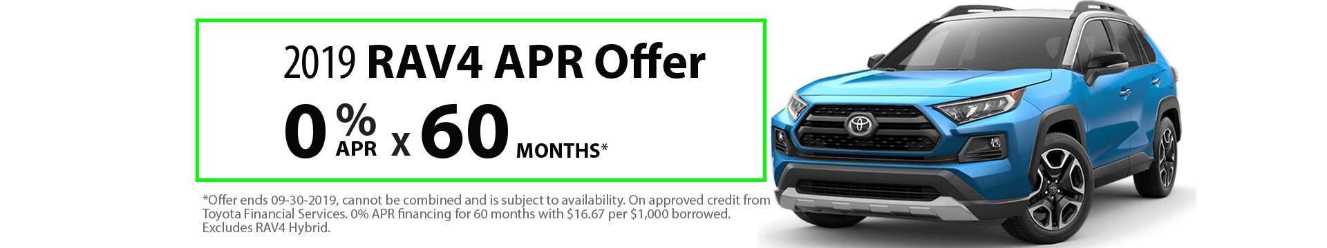 2019 RAV4 Special Lease Offer 2019 RAV4 Special Lease Offer