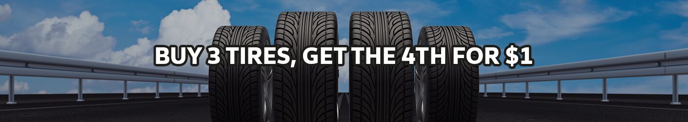 Buy 3 tires, get 1 for $1.00 Buy 3 tires, get 1 for $1.00