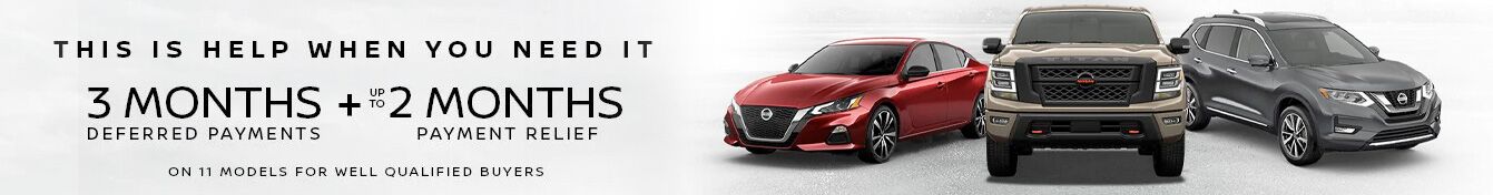 90 DAYS NO PAYMENT - SENTRA, ALTIMA, ROGUE, ROGUE SPORT, KICKS, MAXIMA 90 DAYS NO PAYMENT - SENTRA, ALTIMA, ROGUE, ROGUE SPORT, KICKS, MAXIMA