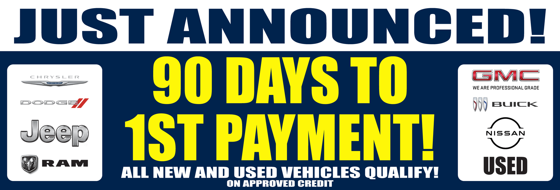 90 Day Payments