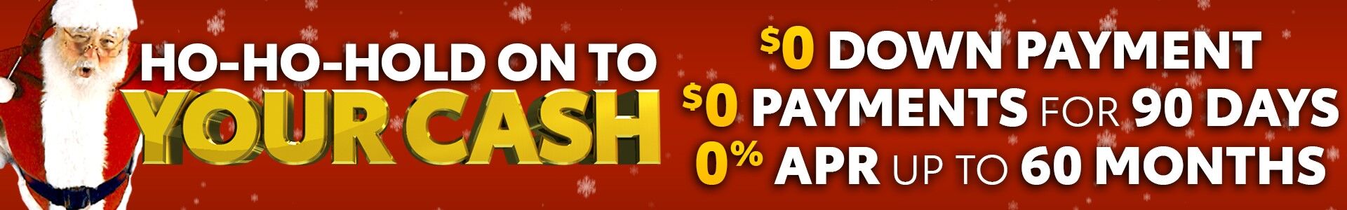 Ho-Ho-Hold onto Your Cash Ho-Ho-Hold onto Your Cash