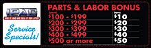 Parts & Labor Bonus Special Parts & Labor Bonus Special