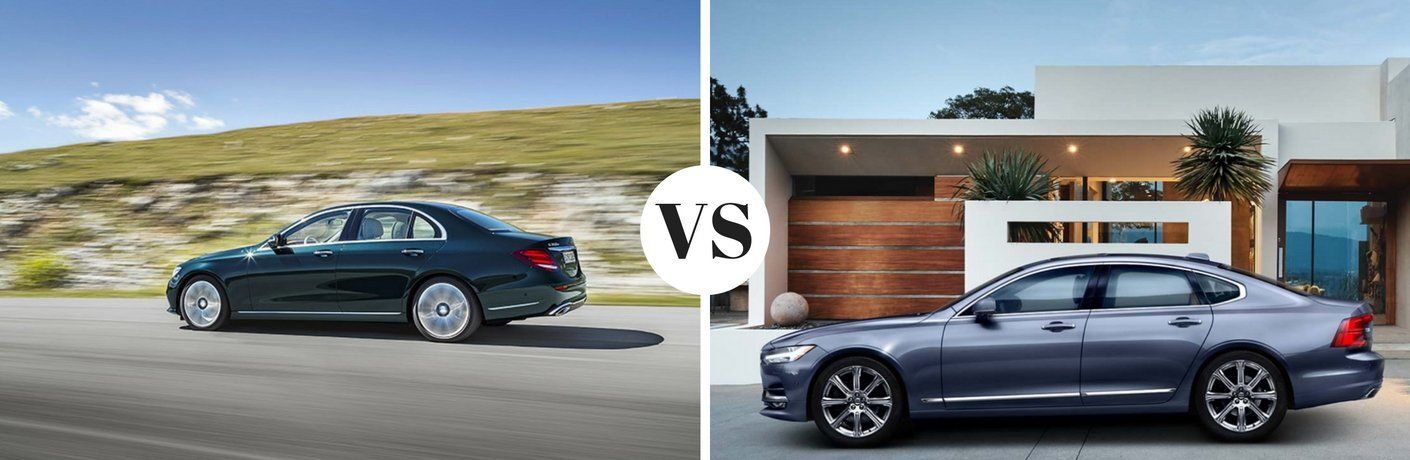 2017 Mercedes-Benz E 300 vs 2017 Volvo S90
