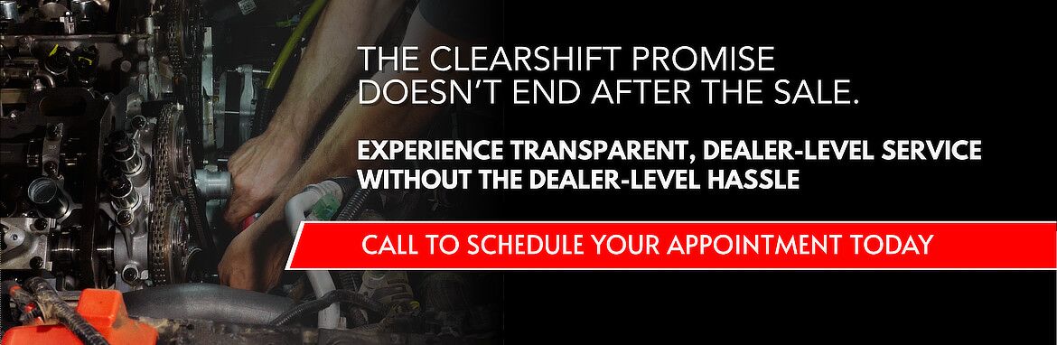 The ClearShift Promise Doesn't End After The Sale