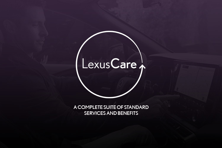 LexusCare Industry-Leading Suite of Standard Benefits and Services