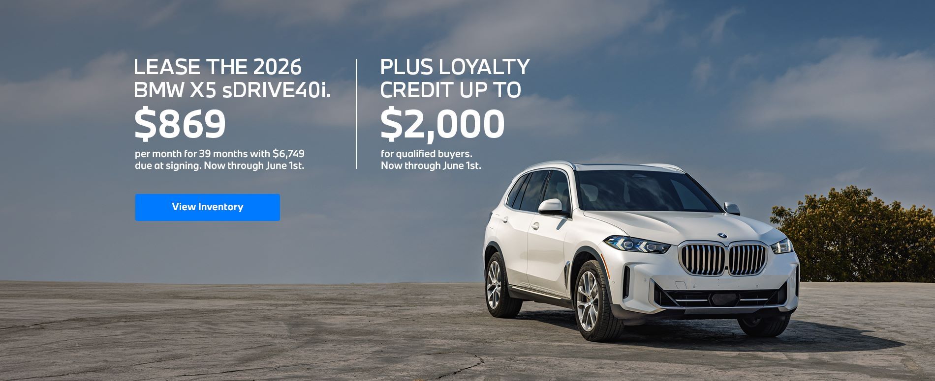 2026 X5 lease starting at $869 per month for 39 months