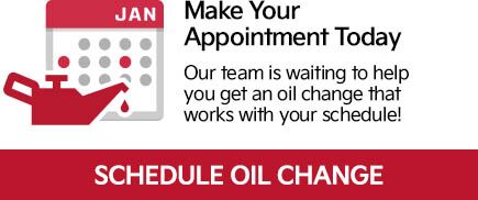 Make Your Appointment Today - Our team is waiting to help you get an oil change that works with your schedule!