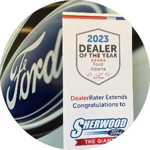 Sherwood Ford Top Rated 2023 Dealer of the year Ford Alberta DealerRater