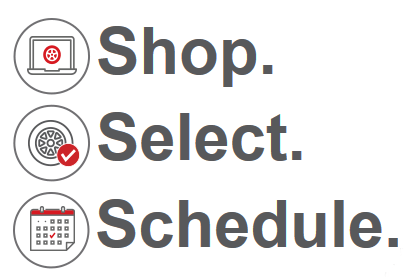 Shop. Select. Schedule.