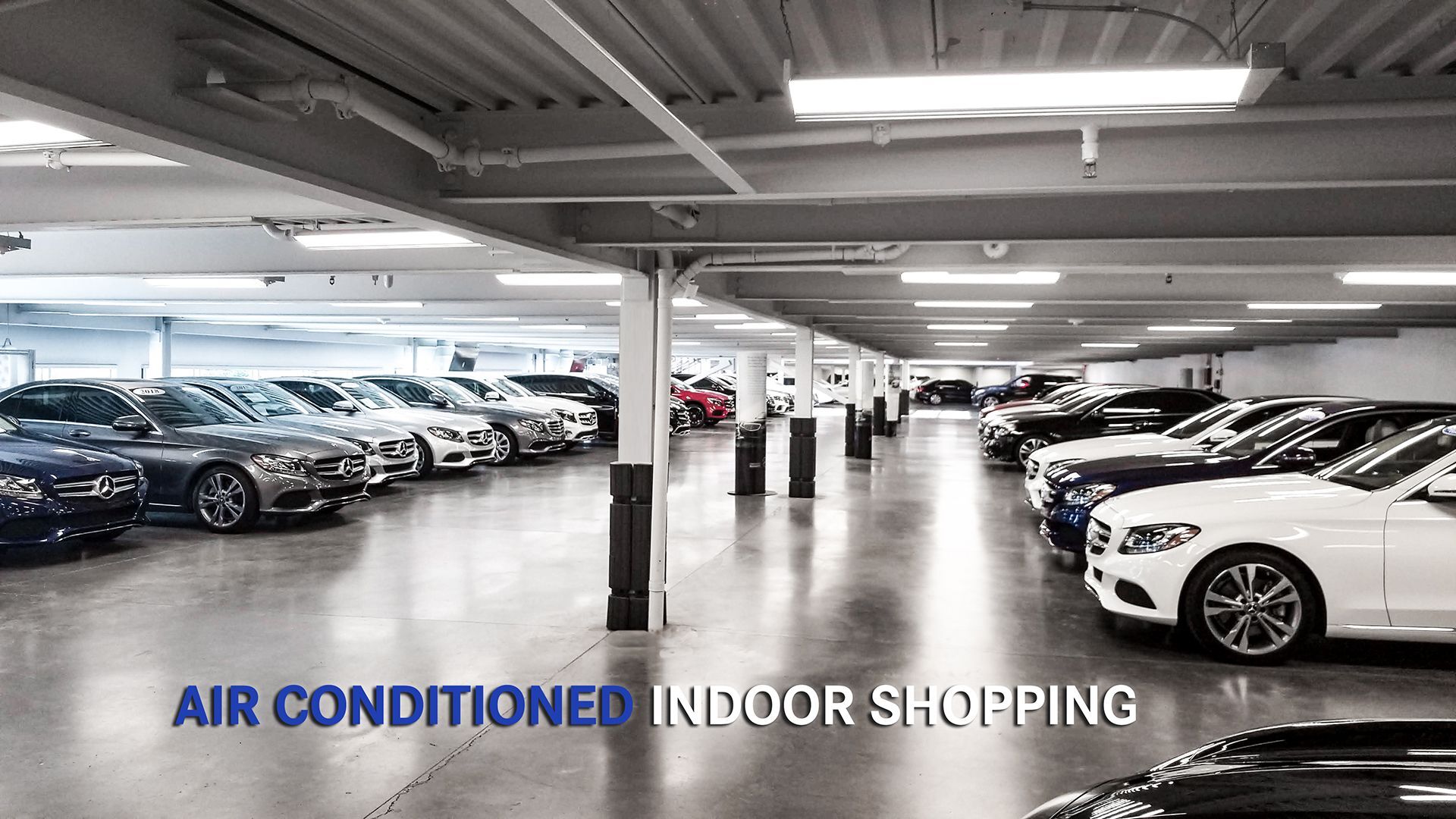 Air Conditioned Indoor Shopping