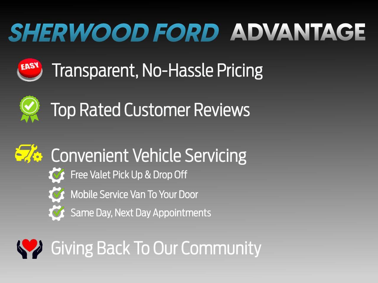 Sherwood Ford Giant Advantages