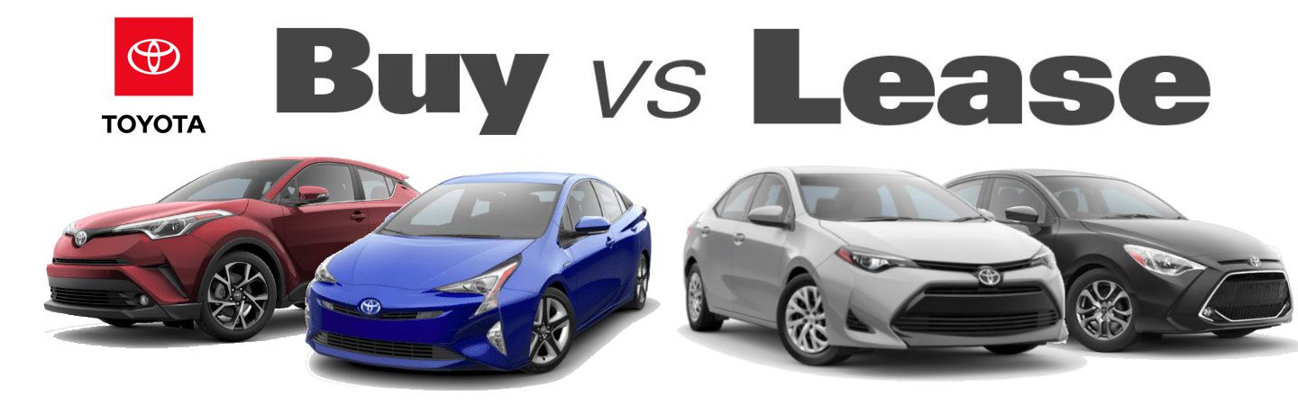 leasing vs buying a car phil long toyota when to lease a car vs buy