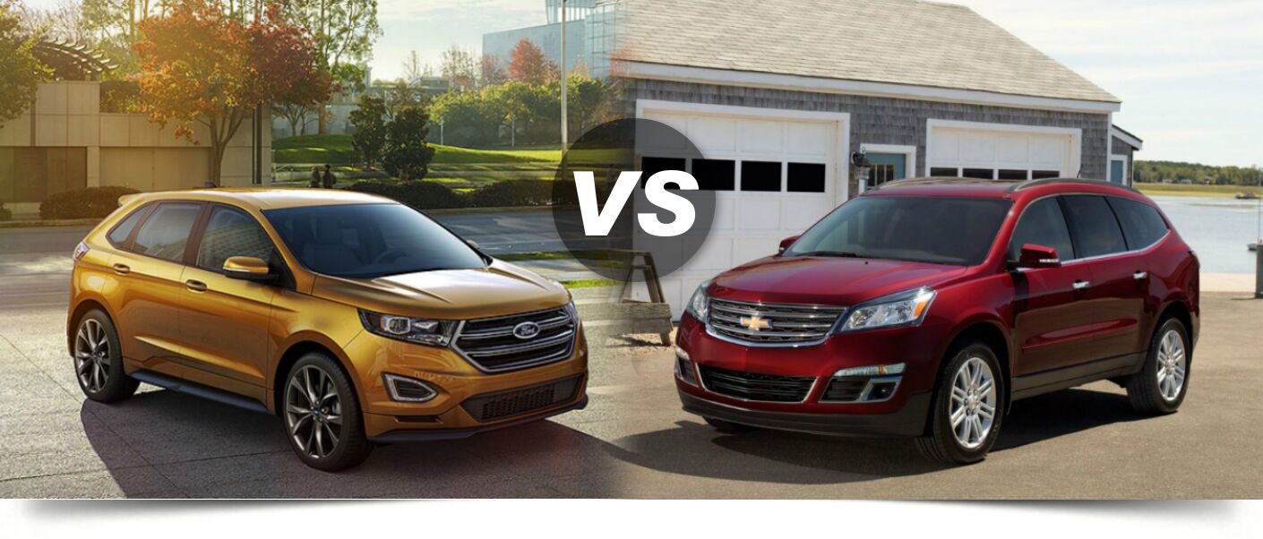 2015 Ford Edge vs 2015 Chevy Traverse 2015 Ford Edge vs 2015 Chevy Traverse