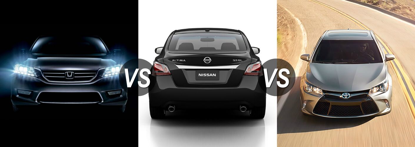 2017 Honda Accord Vs Nissan Altima Toyota Camry 2017 Honda Accord Vs Nissan Altima