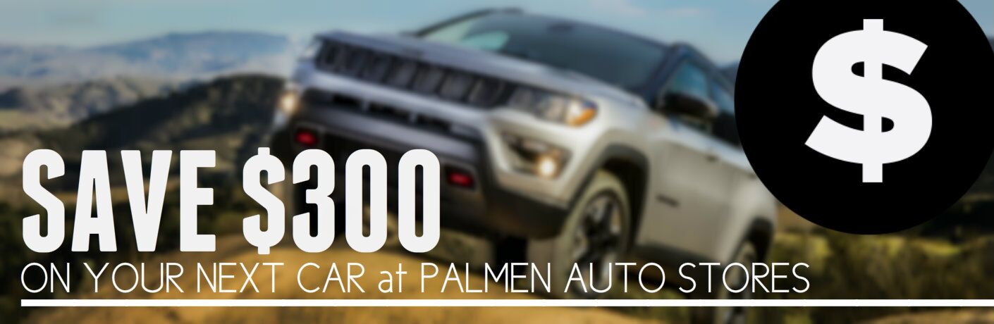 Save $300 On Your Next Car Kenosha WI