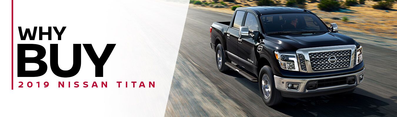 Why Buy: 2019 Nissan Titan - Gallatin, TN