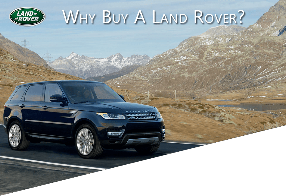 Why Buy a Land Rover?