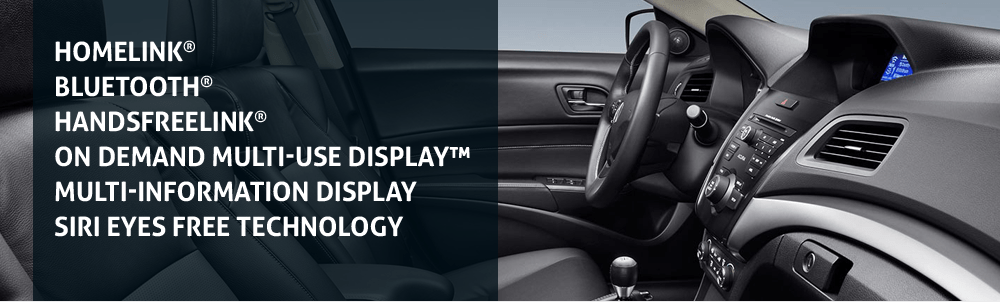 HomeLink® Bluetooth® HandsFreeLink® On Demand Multi-Use Display™ Multi-Information Display Siri Eyes Free technology