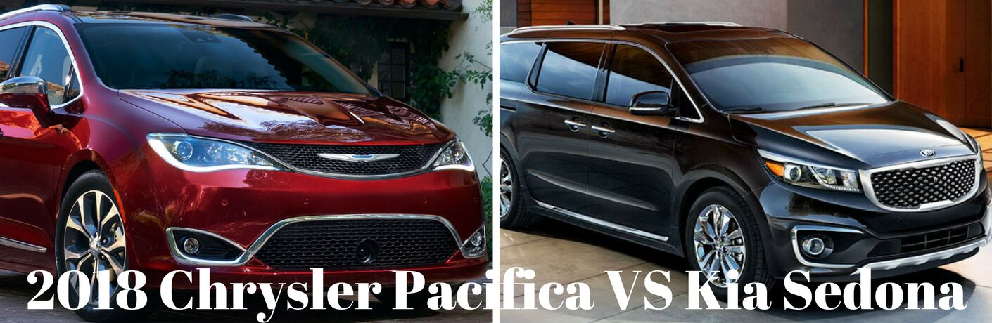 2018 Chrysler Pacifica Vs 2018 Kia Sedona