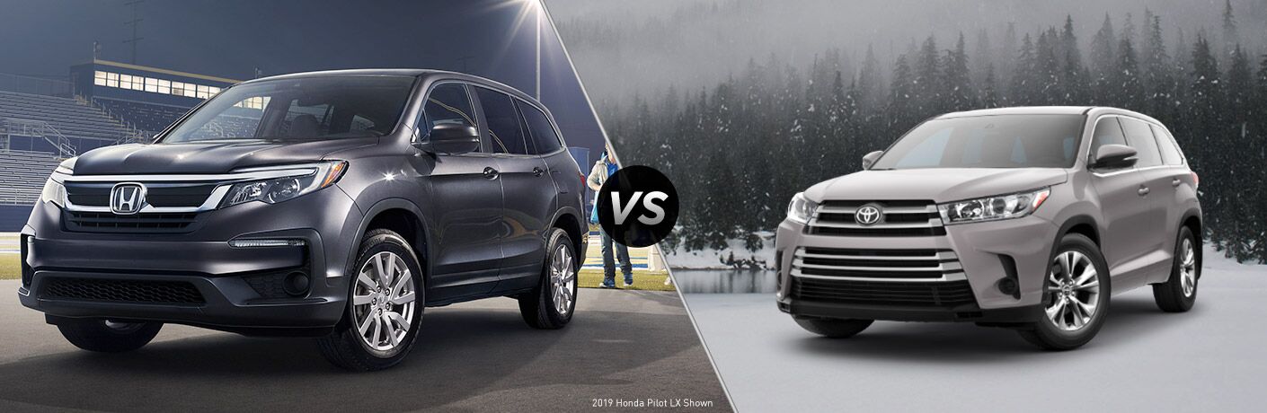 2019 Honda Pilot Vs 2019 Toyota Highlander