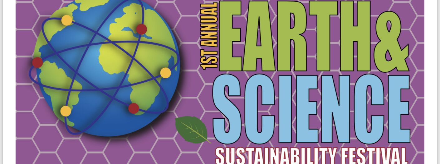 Poster for the Earth & Science Sustainability Festival