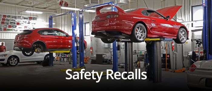 Safety Recalls Safety Recalls