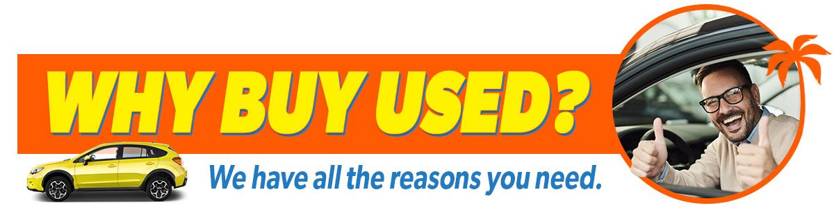 Why Buy Used Cars in Central Flordia