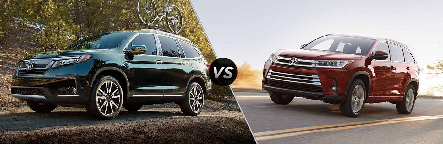 2019 Honda Pilot vs 2018 Toyota Highlander 2019 Honda Pilot vs 2018 Toyota Highlander