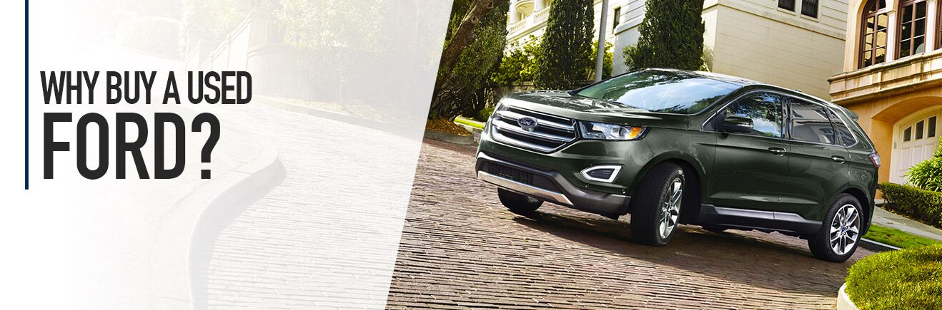 Why Buy a Used Ford? - Bert Ogden Auto Outlet - Mercedes, TX