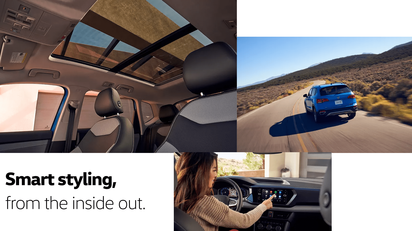 Smart styling, from the inside out.