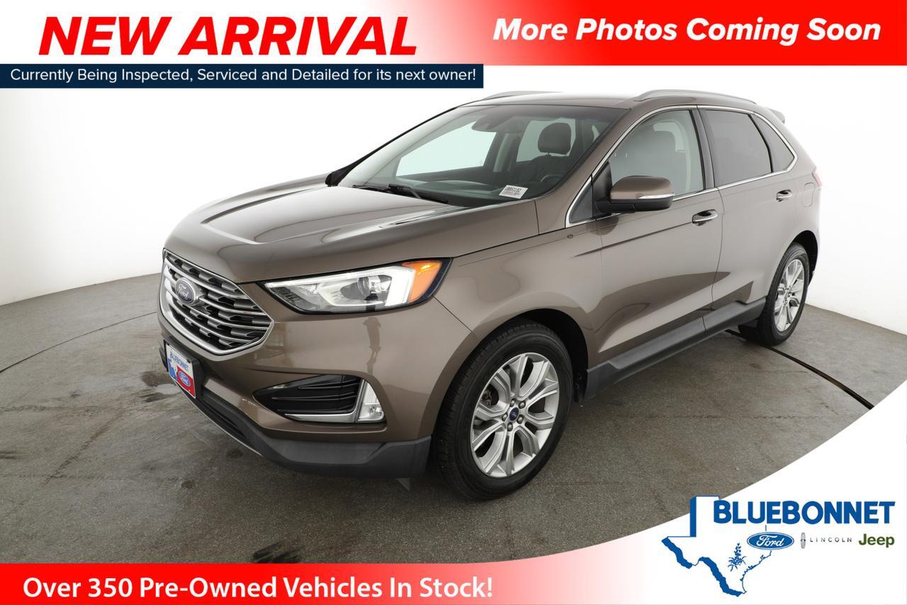 2019 Ford Edge Titanium New Braunfels TX