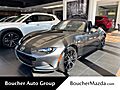 2025 MAZDA MX-5 Miata Grand Touring Oshkosh WI